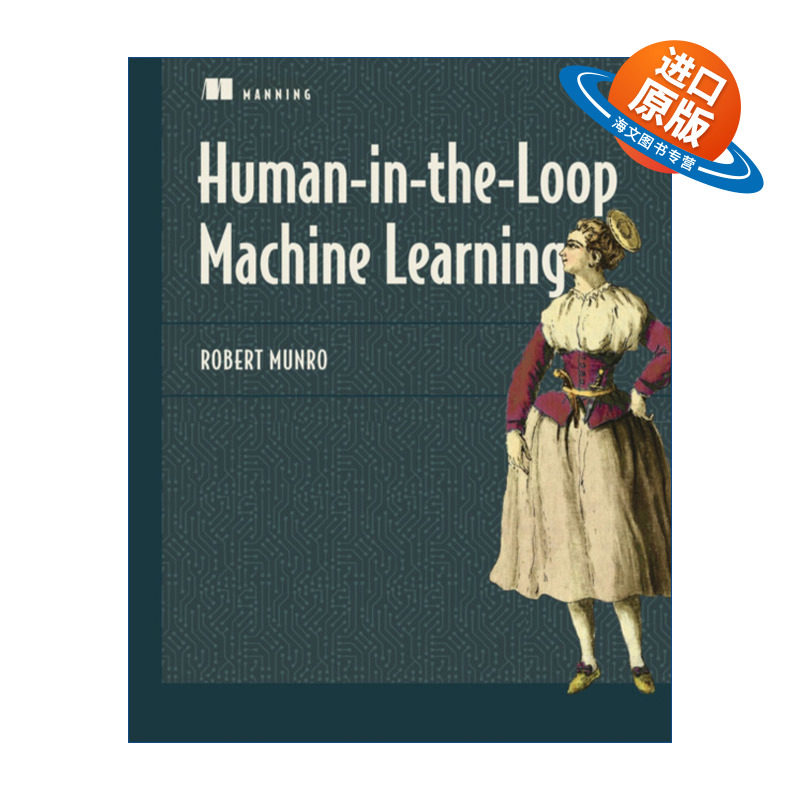 英文原版 Human-in-the-Loop Machine Learning 机器学习 人机协同 人工智能 英文版 进口英语原版书籍