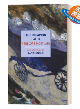 英文原版小说 The Pumpkin Eater New York Review Books Classics 爱撒谎的人 Penelope Mortimer 英文版 进口英语原版书籍