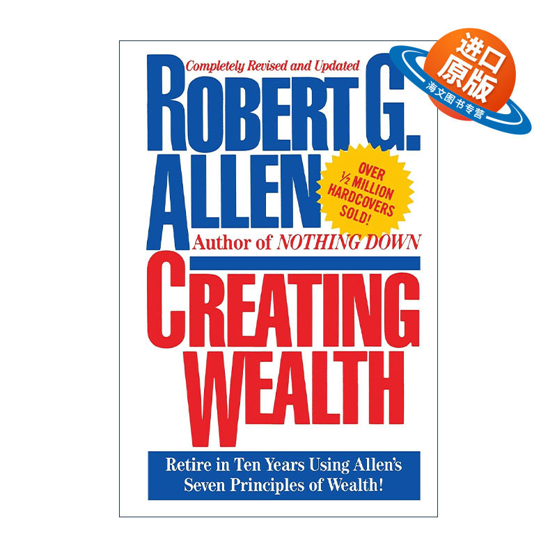 英文原版 Creating Wealth 创造财富 罗伯特·G·艾伦英文版 进口英语原版书籍