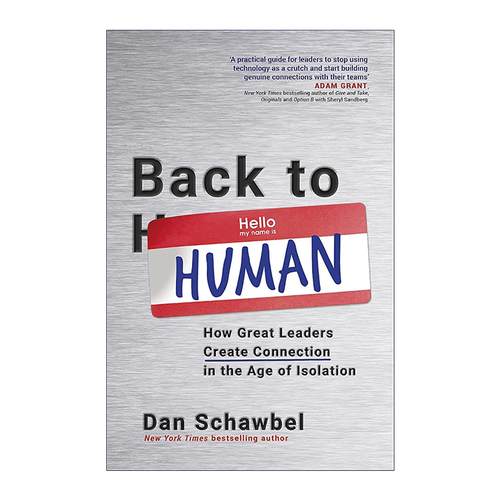 英文原版 Back to Human 低归属感时代 因科技而孤独 管理者如何找回工作伙伴间的连结 丹·斯柯伯尔 英文版 进口英语原版书籍