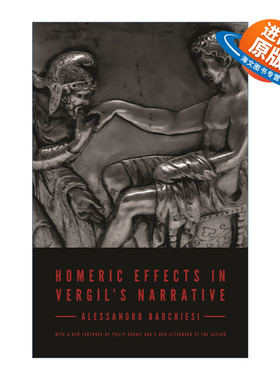 英文原版 Homeric Effects in Vergil's Narrative 维吉尔叙事诗中的荷马史诗效果 埃涅阿斯纪 更新版 Alessandro Barchiesi英文版