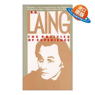 Experience Laing 进口英语原版 Politics 自我作者R. 精神病学 政见 The 书籍 英文版 经验 英文原版 分裂