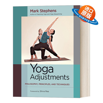 英文原版 Yoga Adjustments Philosophy Principles and Techniques 马克斯蒂芬斯瑜伽实践宝典 手法辅助 英文版 进口英语原版书籍