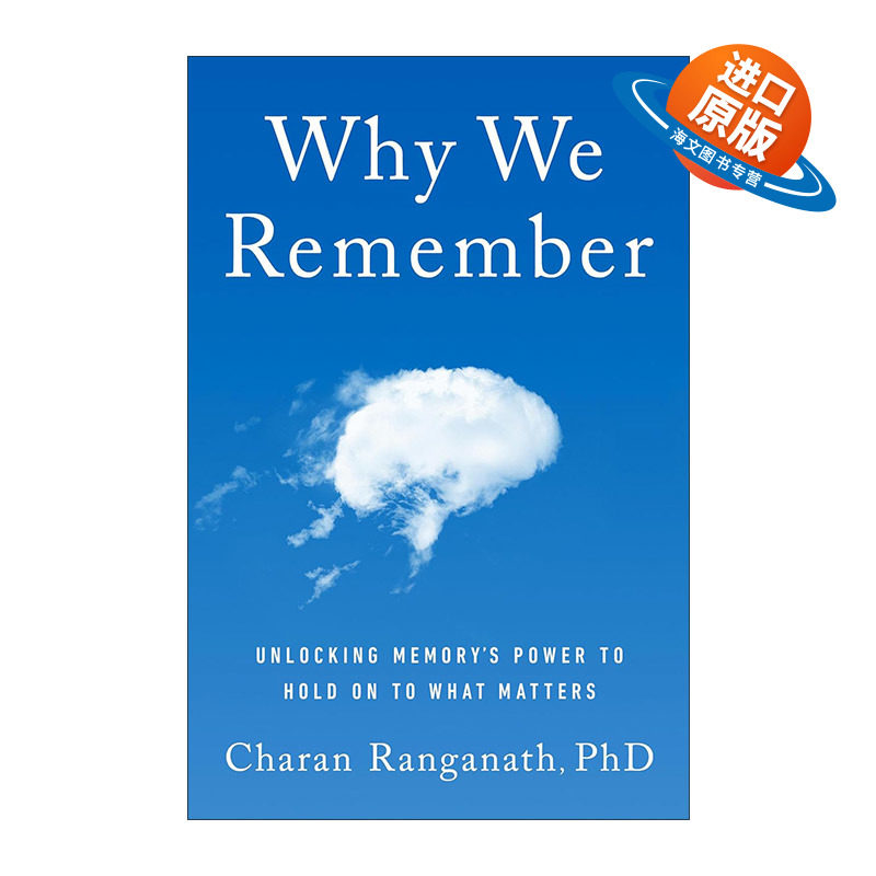 英文原版 Why We Remember 为什么我们会记住 释放记忆的力量来抓住重要的东西 Charan Ranganath 英文版 进口英语原版书籍