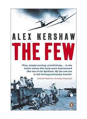 英文原版 The Few 美国飞行员在英国 二战历史 Alex Kershaw 英文版 进口英语原版书籍