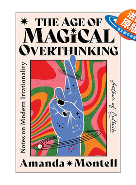 英文原版 The Age of Magical Overthinking 奇思年纪 英文版 进口英语原版书籍