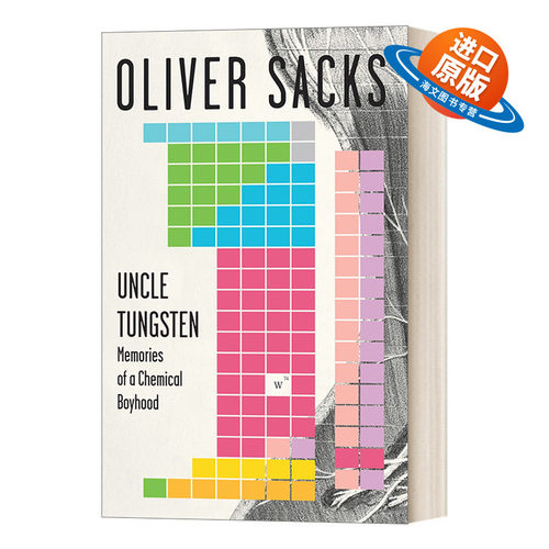 英文原版 Uncle Tungsten  Memories of a Chemical Boyhood 钨丝舅舅 童年化学的回忆 Oliver Sacks 英文版 进口英语原版书籍