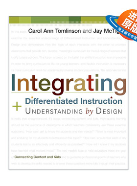 英文原版 Integrating Differentiated Instruction and Understanding by Design 融合差异化教学和追求理解的教学设计 英文版