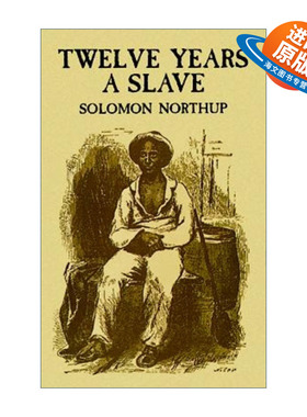 英文原版 Twelve Years A Slave 为奴十二年 Solomon Northup 英文版 进口英语原版书籍