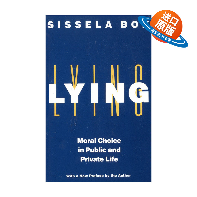 英文原版 Lying 说谎 公共与私人生活中的道德选择 哲学 Sissela Bok 英文版 进口英语原版书籍