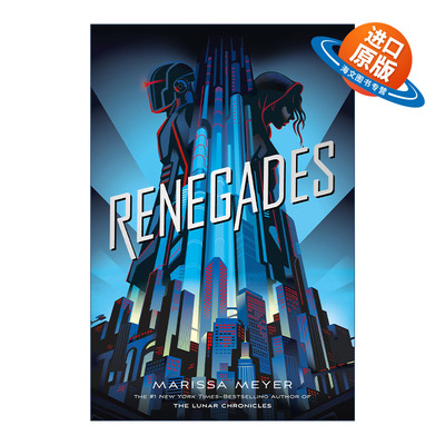 英文原版 Renegades 叛徒1 月族系列作者玛丽莎梅尔 青少读物 英文版 进口英语原版书籍