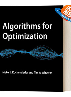 英文原版 Algorithms for Optimization The MIT Press 优化算法 Mykel J. Kochenderfer 精装 英文版 进口英语原版书籍