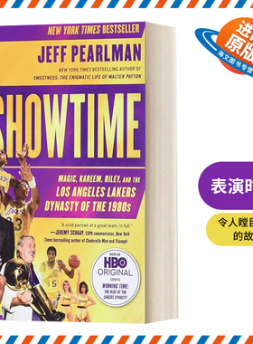 英文原版 Showtime Magic  Kareem  Riley  and the Los Angeles Lakers Dynasty of the 1980s 表演时间 英文版 进口英语书籍