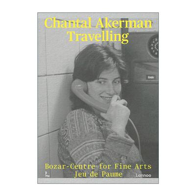 英文原版 Chantal Akerman Travelling 香特尔·阿克曼 金狮奖提名独立女性电影人 英文版 进口英语原版书籍