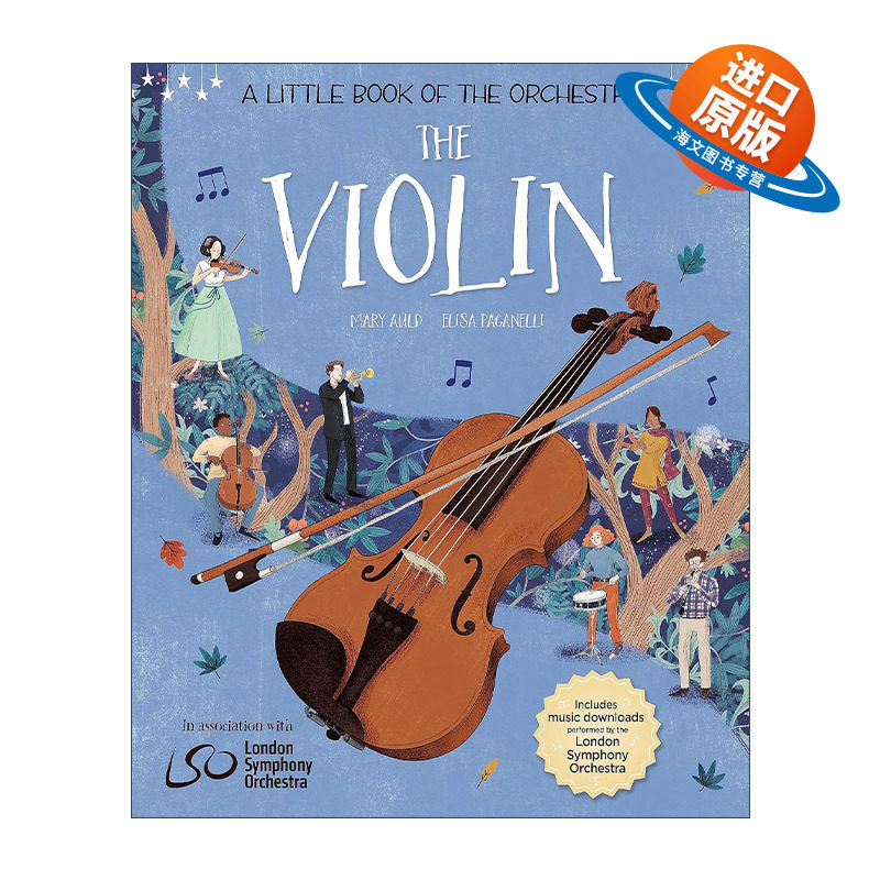 英文原版 A Little Book of the Orchestra: The Violin 乐团小册子 小提琴 儿童启蒙精装绘本 英文版 进口英语原版书籍
