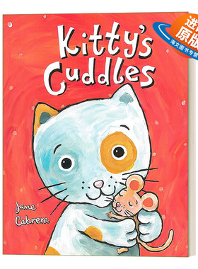 英文原版绘本 Kitty's Cuddles Jane Cabrera's Story Time 凯蒂的拥抱 0-2岁幼儿哄睡绘本 纸板书 英文版 进口英语原版书籍