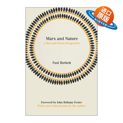 英文原版 Marx and Nature A Red Green Perspective 马克思和自然 红绿视角 环境保护 经济学教授Paul Burkett 英文版