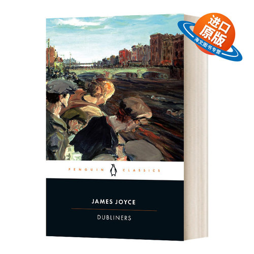 英文原版 Dubliners 都柏林人 爱尔兰意识流作家 詹姆斯乔伊斯 Penguin Classics 英文版 进口英语原版书籍外文小说