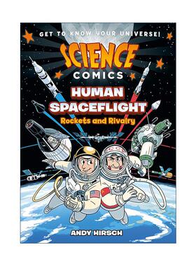 英文原版 Science Comics Human Spaceflight Rockets and Rivalry 科学漫画 载人航天 英文版 进口英语原版书籍