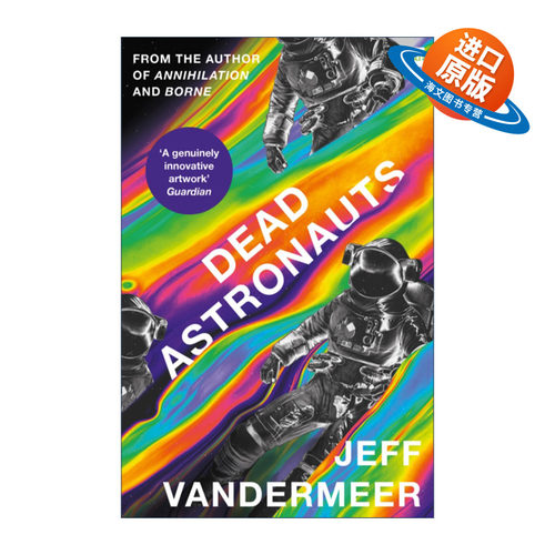 英文原版 Dead Astronauts 宇航员之死 杰夫·万德米尔 遗落的南境系列作者 英文版 进口英语原版书籍