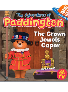 英文原版 The Adventures of Paddington The Crown Jewels Caper 帕丁顿熊历险记绘本 保护王冠宝石 动画版 进口英语原版书籍