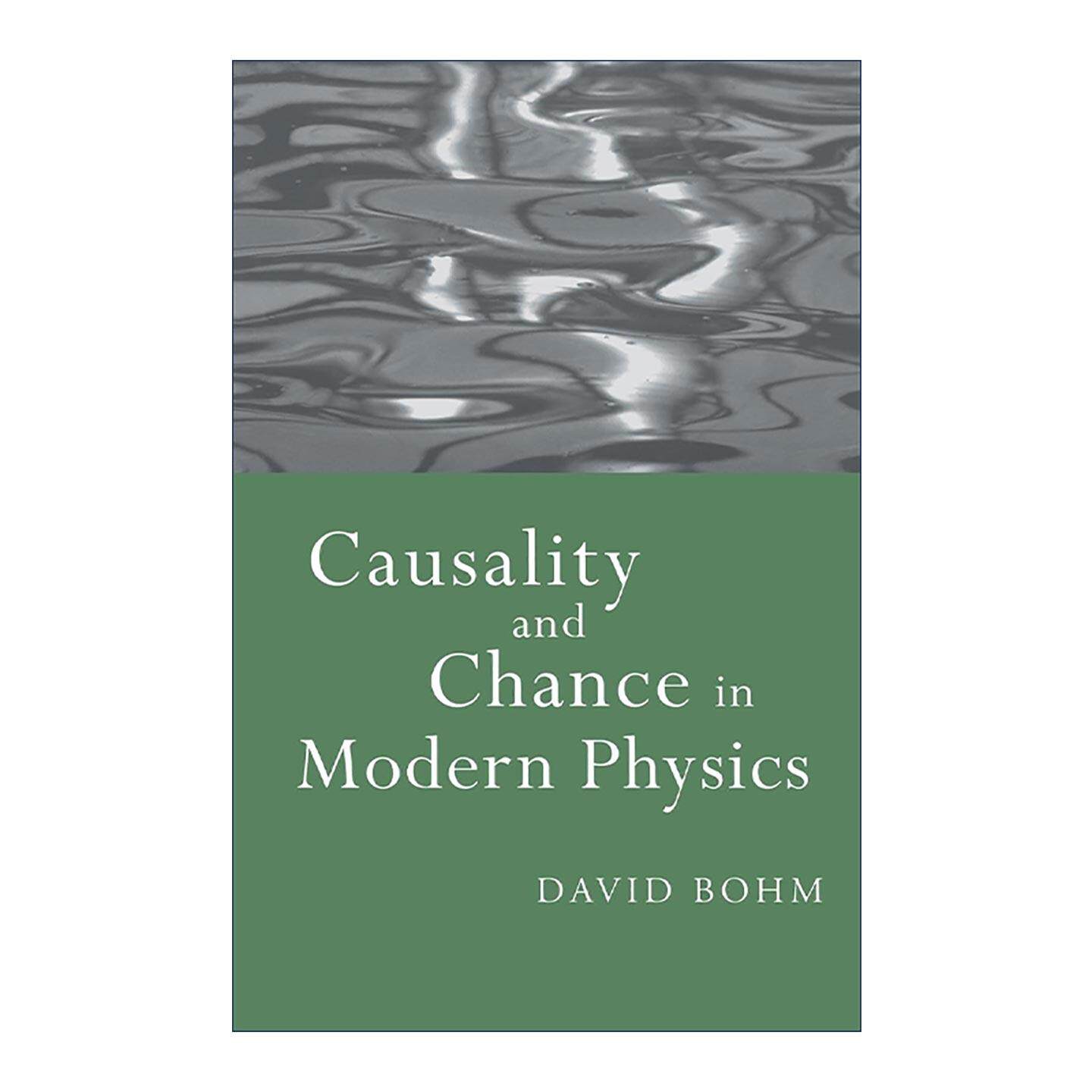 英文原版 Causality and Chance in Modern Physics 现代物理学中的因果性与机遇 戴维·玻姆 英文版 进口英语原版书籍