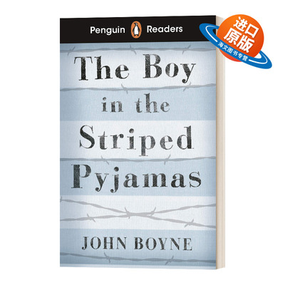 英文原版 Penguin Readers Level 4 The Boy in Striped Pyjamas 企鹅兰登小说分级读物4级 穿条纹衣服睡衣的男孩 英文版 进口书籍