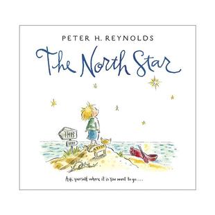 英文原版 The North Star 北极星 儿童精装绘本 味儿作者彼德·雷诺兹 英文版 进口英语原版书籍