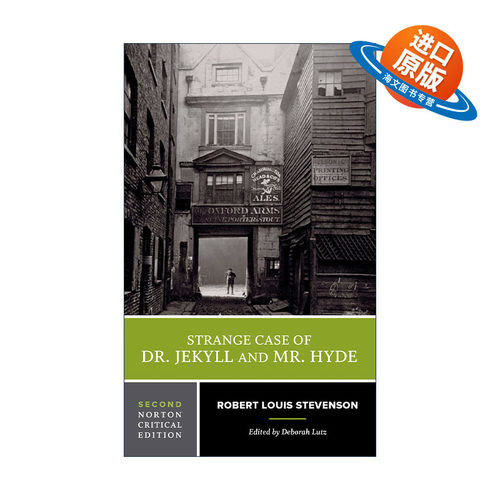 英文原版 Strange Case of Dr Jekyll and Mr Hyde 化身博士 第二版 诺顿文学解读系列 Norton Critical Editions进口英语原版书籍