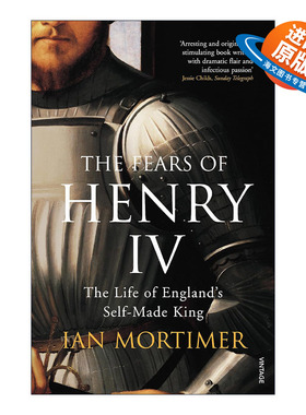 英文原版 The Fears of Henry IV 亨利四世的恐惧 自封的英国国王 伊安·莫蒂默 兰开斯特王朝历史 英文版 进口英语原版书籍