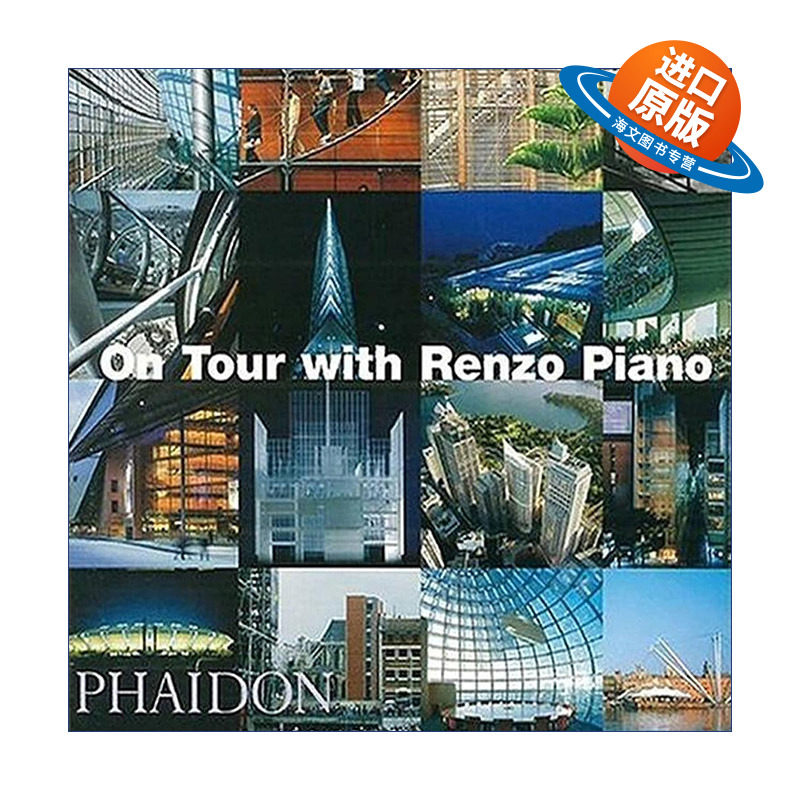 英文原版 On Tour with Renzo Piano 当代意大利建筑大师伦佐·皮亚诺作品集 普利兹克奖得主 精装 英文版 进口英语原版书籍