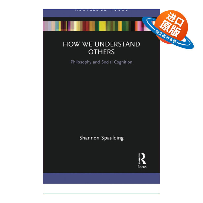 英文原版 How We Understand Others 我们如何理解他人 哲学和社会认知 英文版 进口英语原版书籍