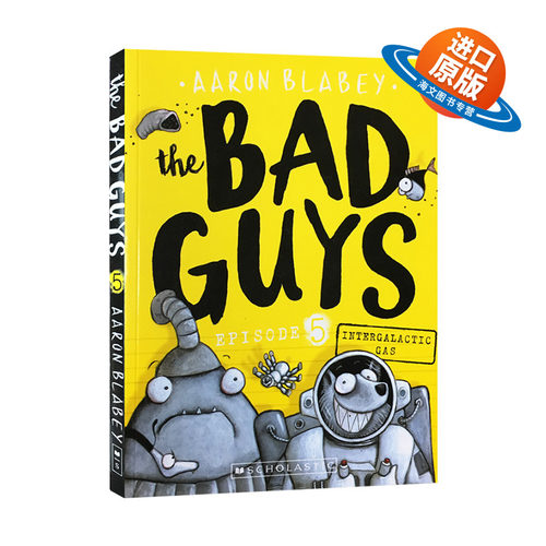 我是大坏蛋5 英文原版 The Bad Guys Episode 5 Intergalactic Gas 砍人先生 英文版儿童黑白漫画电影小说章节桥梁书 进口英语书籍