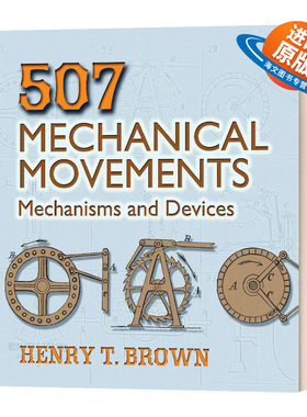 英文原版 507 Mechanical Movements Mechanisms and Devices 507机械运动 机械和装置 英文版 进口英语原版书籍