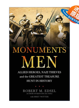 英文原版 Monuments Men 古迹卫士 二战中不为人知的艺术珍品争夺行动 英文版 进口英语原版书籍