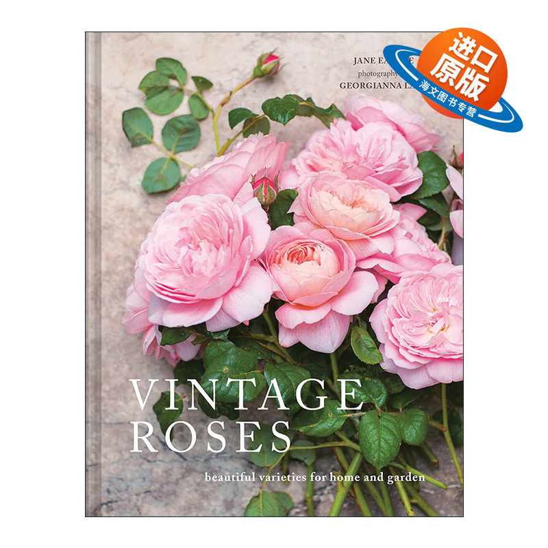 英文原版 Vintage Roses Beautiful Varieties For Home and Garden 复古色玫瑰 适合家庭和花园的美丽品种 精装花卉画册 英文版