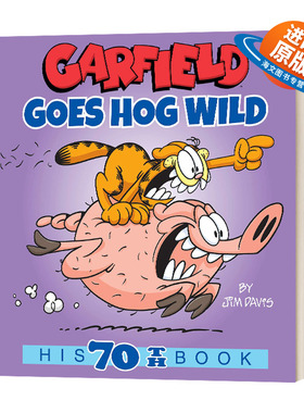 英文原版 Garfield Goes Hog Wild 70 加菲猫漫画 经典趣味幽默漫画 儿童课外阅读图画故事书 英文版 进口英语原版书籍