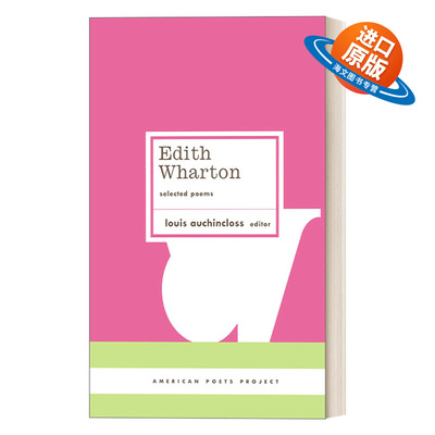 英文原版 Edith Wharton Selected Poems 伊迪丝 华顿诗选 普利策奖得主 精装美国文库 American Poets Project #18 进口英语书籍