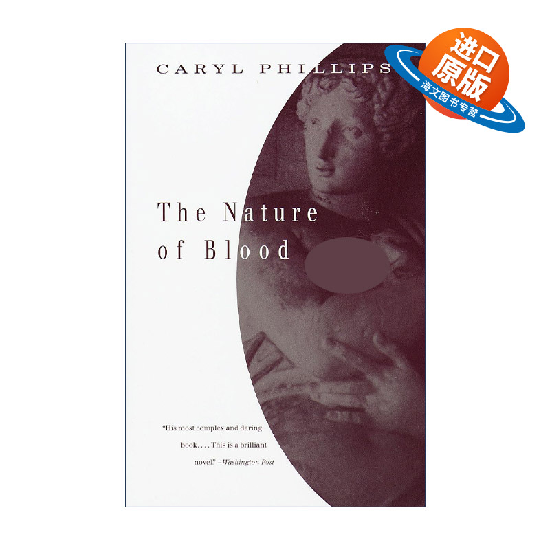 英文原版 The Nature of Blood Vintage International 血的本质 犹太历史小说 普利策奖入围作家Caryl Phillips 进口英语原版书籍
