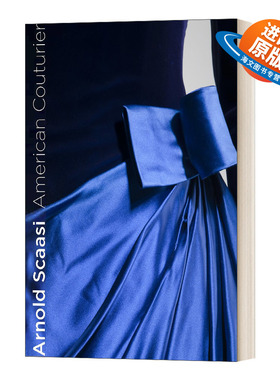 英文原版 Arnold Scaasi American Couturier 阿诺德·斯卡西 美国时装设计师 精装 英文版 进口英语原版书籍