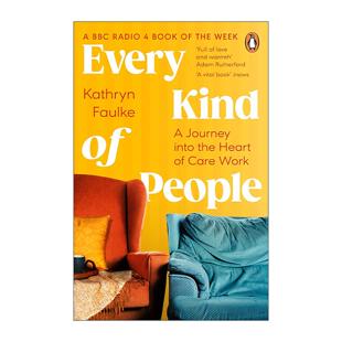 英文原版 Every Kind of People 形形色色的人 一部护理工作者的回忆录 Kathryn Faulke 英文版 进口英语原版书籍