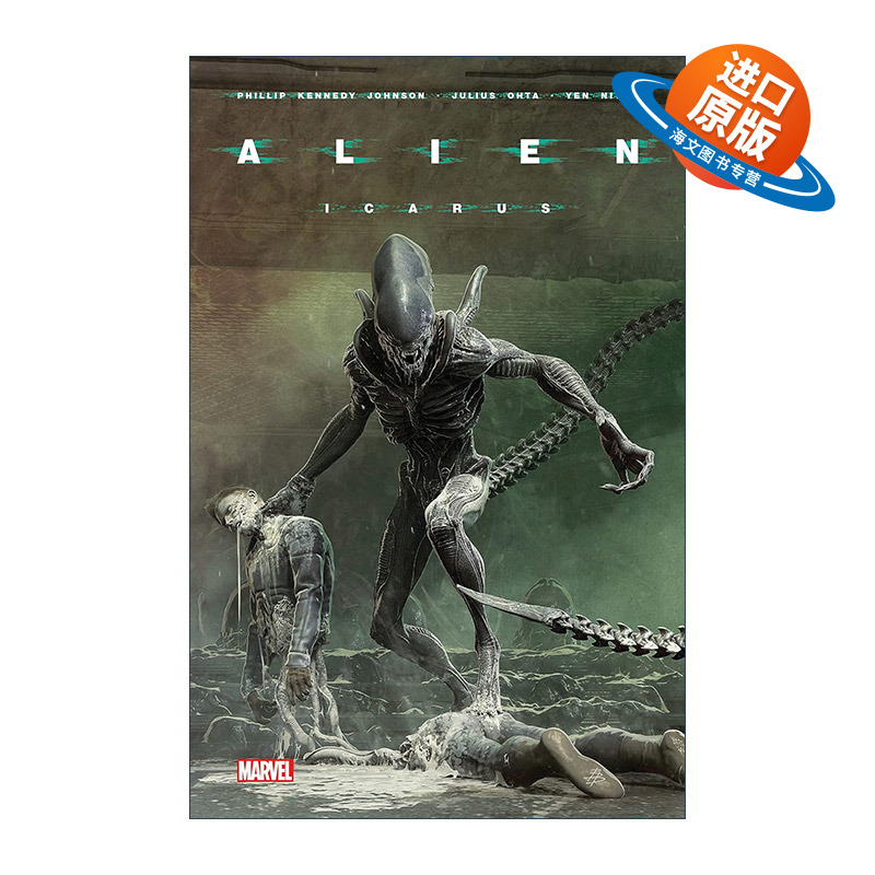 英文原版 Alien Vol. 3 Icarus 异形 卷三 伊卡洛斯 漫威漫画 Phillip Kennedy Johnson 英文版 进口英语原版书籍