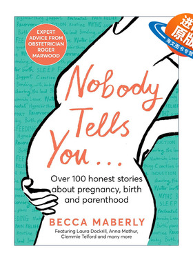 英文原版 Nobody Tells You 关于怀孕没人告诉你的事 精装 英文版 进口英语原版书籍