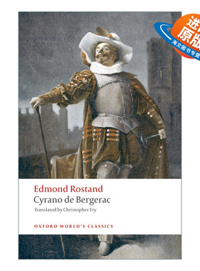 英文原版 Cyrano de Bergerac 大鼻子情圣 艾德蒙德·罗斯坦德 牛津世界经典系列 英文版 进口英语原版书籍