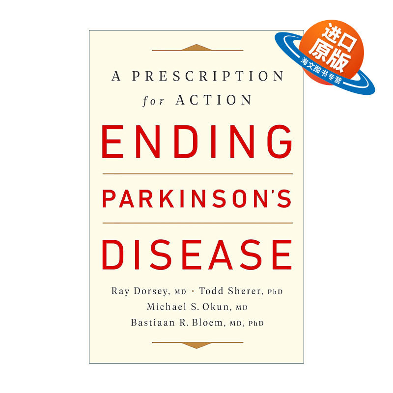 英文原版 Ending Parkinson's Disease 战胜帕金森病 罗切斯特大学医学中心神经病学家Ray Dorsey博士 英文版 进口英语原版书籍