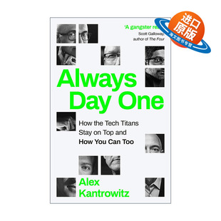 英文原版 Always Day One 永远都是第一天 五大科技巨擘如何因应变局不断创新 英文版 进口英语原版书籍