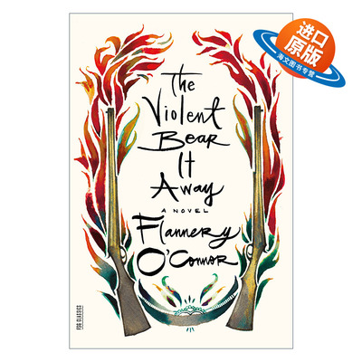 英文原版 The Violent Bear It Away 暴力夺取 弗兰纳里奥康纳 英文版 进口英语原版书籍