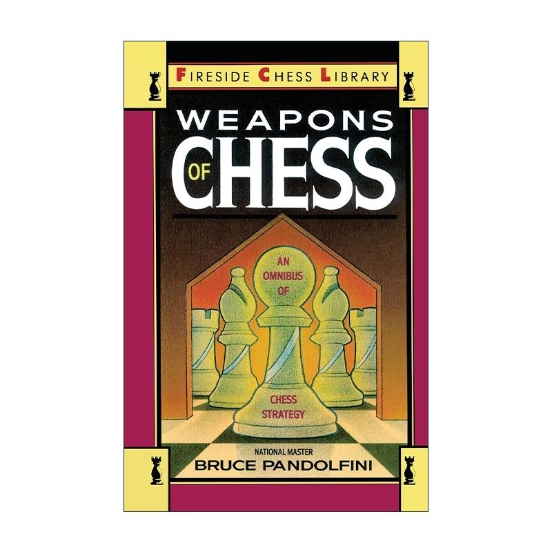 英文原版 Weapons of Chess 国际象棋综合策略 潘多尔菲尼 英文版 进口英语原版书籍
