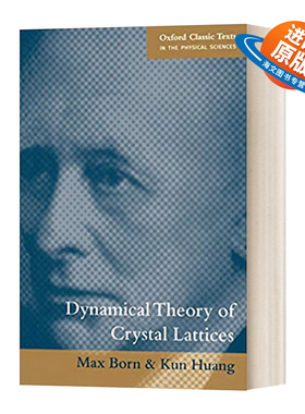 英文原版 Dynamical Theory of Crystal Lattices 晶格的动力学理论 诺贝尔物理学奖 马克斯 玻恩 英文版 进口英语原版书籍