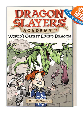 英文原版 Dragon Slayers' Academy 16 World's Oldest Living Dragon 从前有条喷火龙16 英文版 进口英语原版书籍